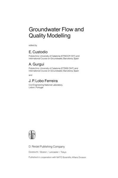 E Custodio · Groundwater Flow and Quality Modelling - NATO Science Series C (Pocketbok) [Softcover reprint of the original 1st ed. 1988 edition] (2011)