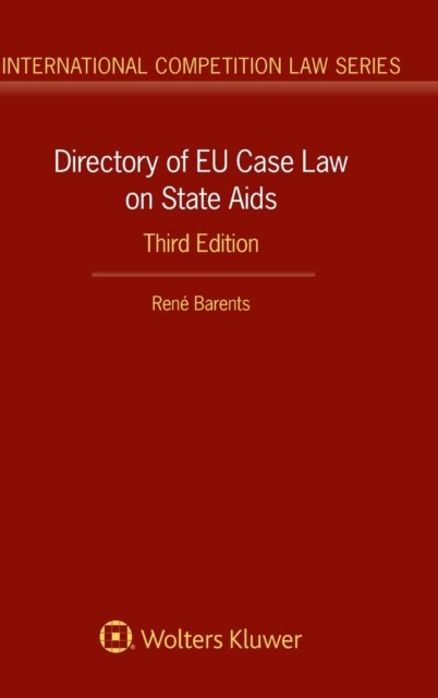 Rene Barents · Directory of EU Case Law on State Aids (Hardcover Book) (2019)