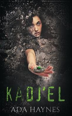 Cover for Ada Haynes · Kadj'el (Paperback Book) (2016)