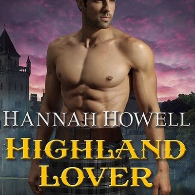 Cover for Hannah Howell · Highland Lover (CD) (2014)