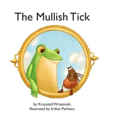 Cover for Krzysztof Wrzesinski · Mullish Tick (Book) (2023)