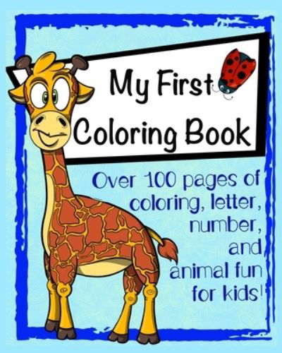 My First Coloring Book - Stay Magical - Livres - Independently Published - 9798511074016 - 1 juin 2021