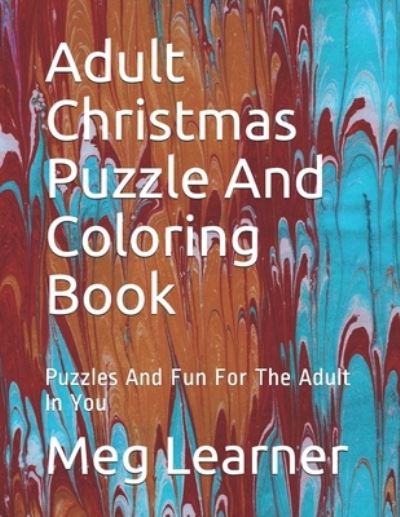 Cover for Meg Learner · Adult Christmas Puzzle And Coloring Book (Paperback Book) (2020)