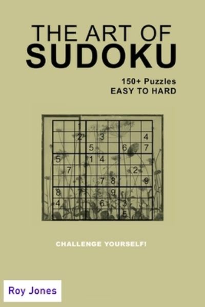 Cover for Roy Jones · The Art of Sudoku (Paperback Book) (2021)