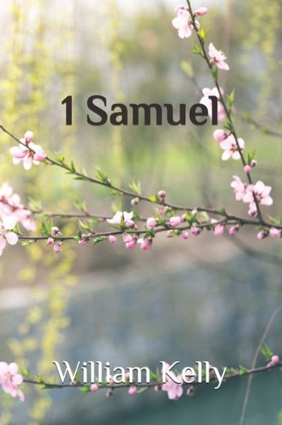 Cover for William Kelly · 1 Samuel (Paperback Book) (2020)