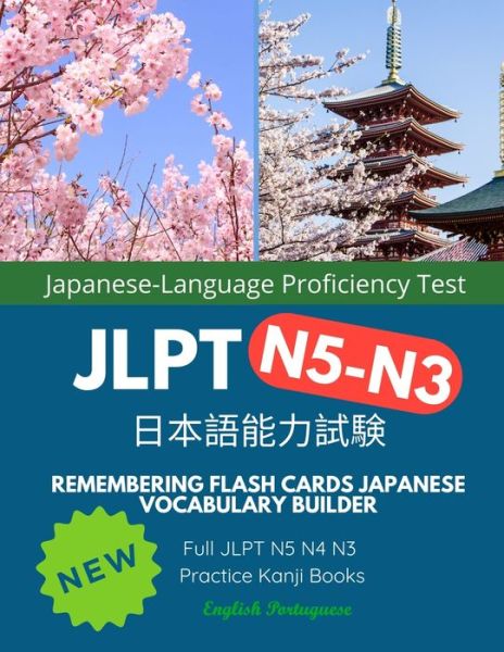 Cover for Yamato K Shinkira · Remembering Flash Cards Japanese Vocabulary Builder Full JLPT N5 N4 N3 Practice Kanji Books English Portuguese (Paperback Book) (2020)