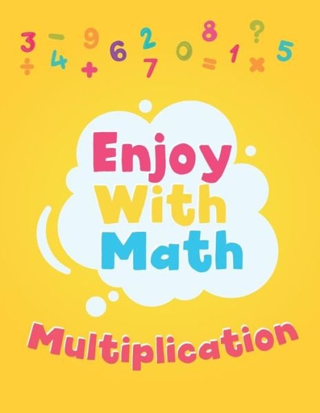 Cover for Enjoy with Math · Enjoy with math multiplication (Taschenbuch) (2020)