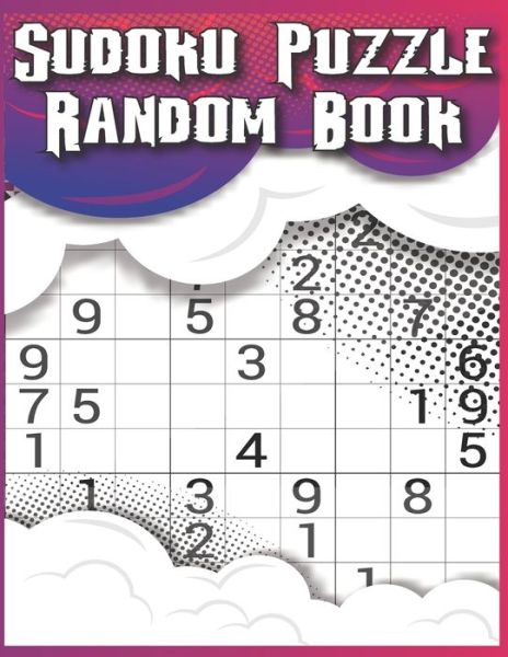 Sudoku Puzzle Random book - Sarah Hill - Książki - Independently Published - 9798680684016 - 29 sierpnia 2020