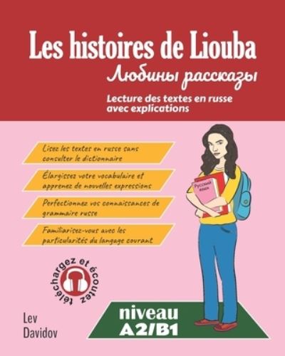 Cover for Davidov Lev Davidov · Les histoires de Liouba: Lecture des textes en russe avec explications (Paperback Book) (2022)