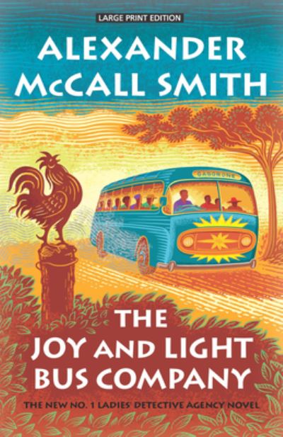 Cover for Alexander McCall Smith · Joy and Light Bus Company (Book) (2022)