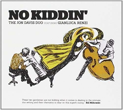 Cover for Davis Jon · No Kiddin' (CD) (2014)