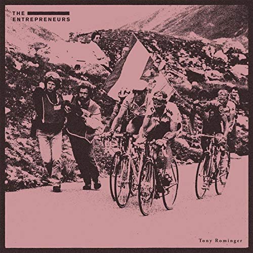 Cover for The Entrepreneurs · Tony Rominger (CD) (2016)