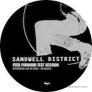 Cover for Sandwell District · Feed Forward Test Session (12&quot;) (2011)