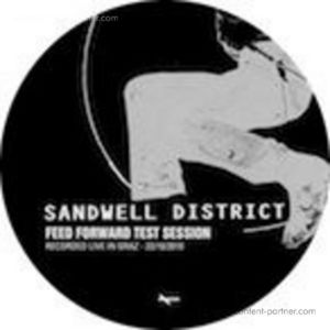 Cover for Sandwell District · Feed Forward Test Session (12&quot;) (2011)