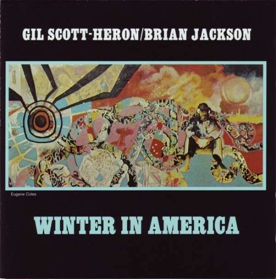 Winter in America - Gil Scott-heron - Music - STRATA EAST - 0016581432017 - April 22, 2001