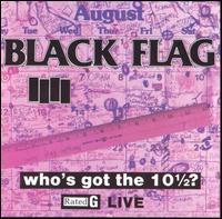 Cover for Black Flag · Who's Got the 10 1/2? (LP) (1990)