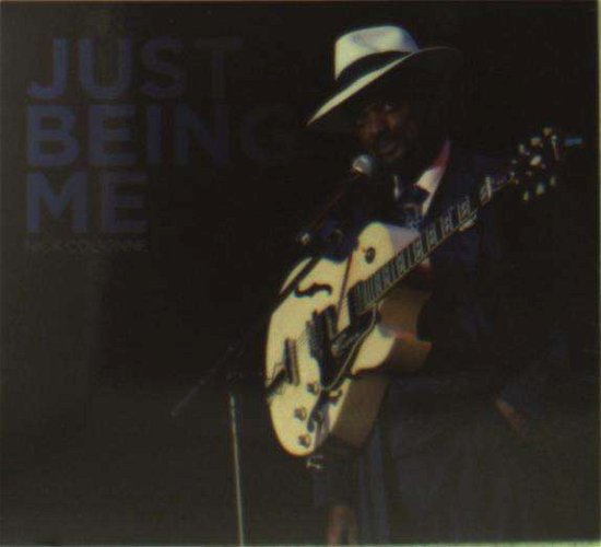 Cover for Nick Colionne · Just Being Me (CD) (2018)