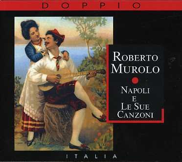 Roberto Murolo: Napoli E Le Sue Canzoni - Roberto Murolo - Musik - Recording Arts - 0076119710017 - 21. oktober 2010