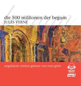 Die 500 Millionen Der Begum - Jules Verne - Música - ZYX - 0090204906017 - 12 de julho de 2005