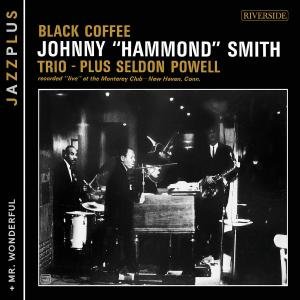 Black Coffee + Mr. Wonderful - Smith Johnny Hammon - Music - EMARCY - 0600753405017 - August 27, 2017