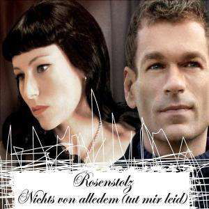 Cover for Rosenstolz · Nichts Von Alledem-cd1-tu (SCD) (2006)