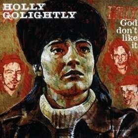 Cover for Holly Golightly · God Don't Like It (LP) (2000)