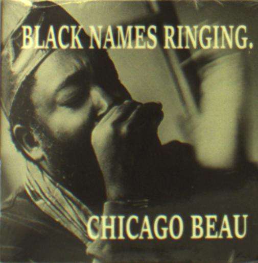 Cover for Chicago Beau · Black Names Ringing (CD) (2016)