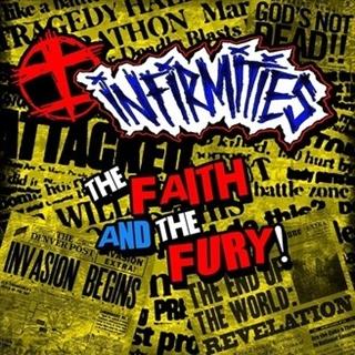 Cover for Infirmities · The Faith And The Fury (LP) (2016)