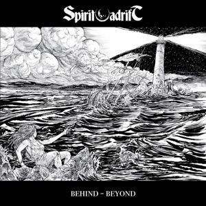 Behind - Beyond - Spirit Adrift - Music - POP - 0656191026017 - February 26, 2016