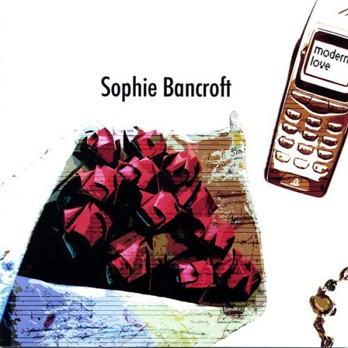 Modern Love - Sophie Bancroft - Musiikki - CD Baby - 0661761603017 - tiistai 25. marraskuuta 2003