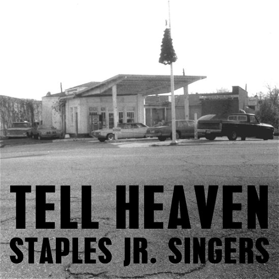 Cover for Staples Jr. Singers · Tell Heaven (LP) (2023)