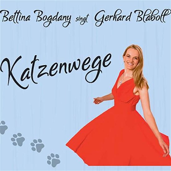 Bettina Bogdany · Katzenwege (CD) (2018)
