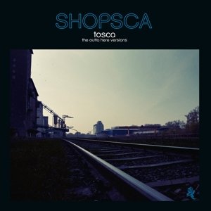 Cover for Tosca · Shopsca (LP) (2015)