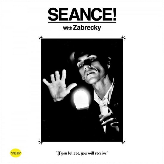Seance! With Zabrecky - Zabrecky - Muziek - IN THE RED - 0759718537017 - 30 september 2022