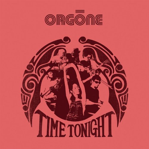 Cover for Orgone · Time Tonight (7&quot;) (2010)