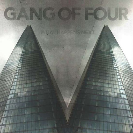 Cover for Gang of Four · What Happens Next Limited Edition Vinyl (LP) [Limited edition] (2015)