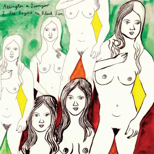 Cover for Arrington De Dionyso · I See Beyond The Black Sun (LP) (2008)