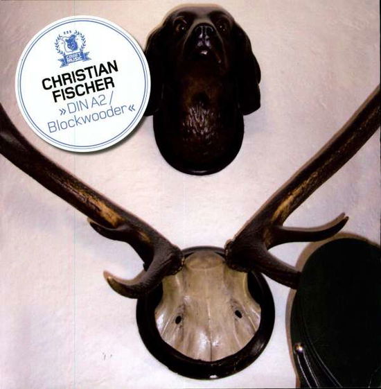 Cover for Christian Fischer · Dina2/blockwooder (12&quot;) (2008)