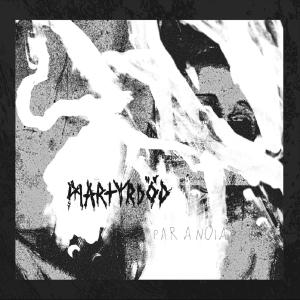 Cover for Martyrdod · Paranoia (LP) (2016)