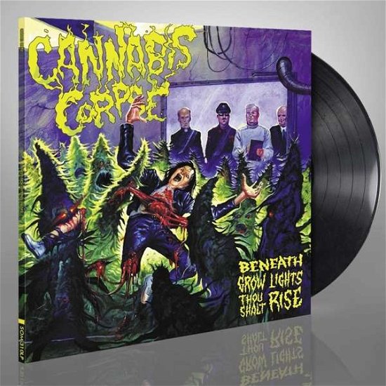 Cover for Cannabis Corpse · Beneath Grow Lights Thou Shalt Rise (Re-issue) (LP) (2021)