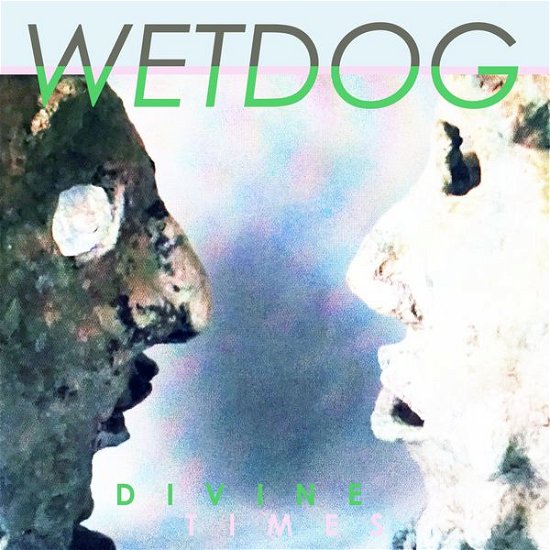 Cover for Wetdog · Divine Times (CD) (2015)