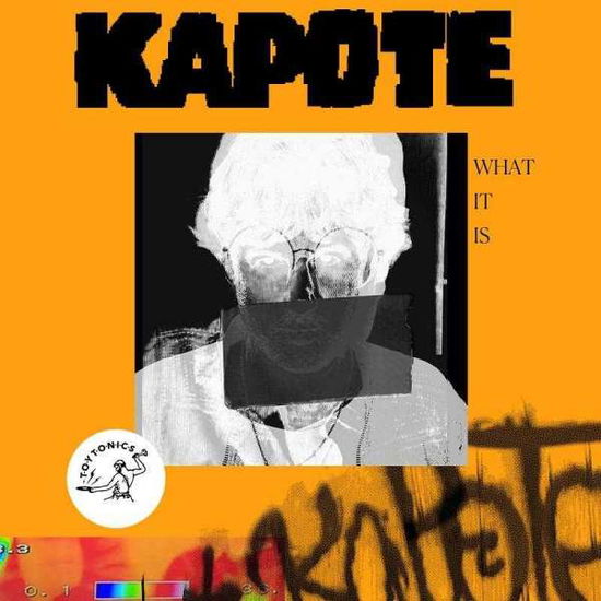 Cover for Kapote · What It Is (LP) (2021)