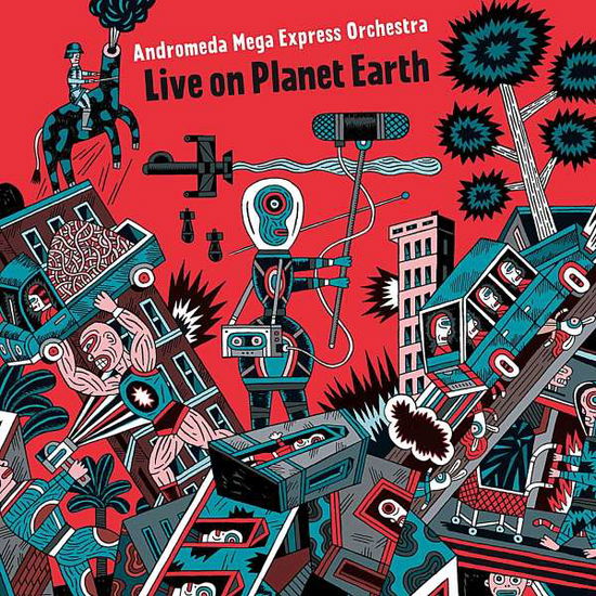 Cover for Andromeda Mega Express Orchestra · Live on Planet Earth (LP) (2014)