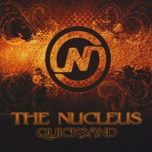Cover for Nucleus · Quicksand (CD) (2010)