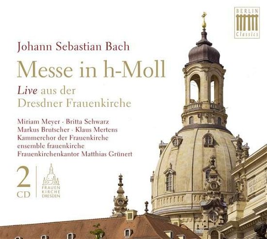 Cover for Johann Sebastian Bach · Messe in H-moll (CD) (2015)