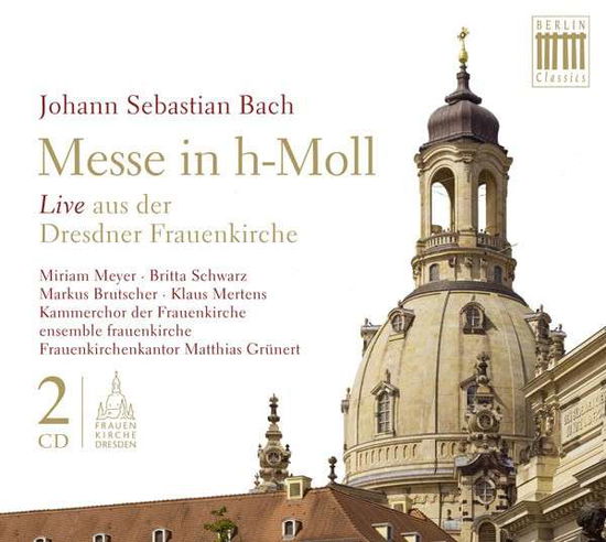 Messe in H-moll - Frank Peter Zimmermann - Music - BERLIN CLASSICS - 0885470006017 - March 27, 2015