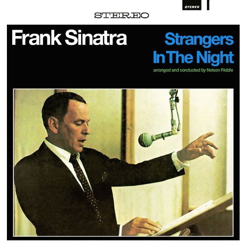 Strangers in the Night - Frank Sinatra - Musik - Audio Clarity - 0889397107017 - 20. juli 2018