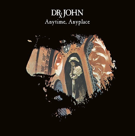 Anytime Anyplace - Dr John - Musik - Lilith - 0889397743017 - 24. September 2021