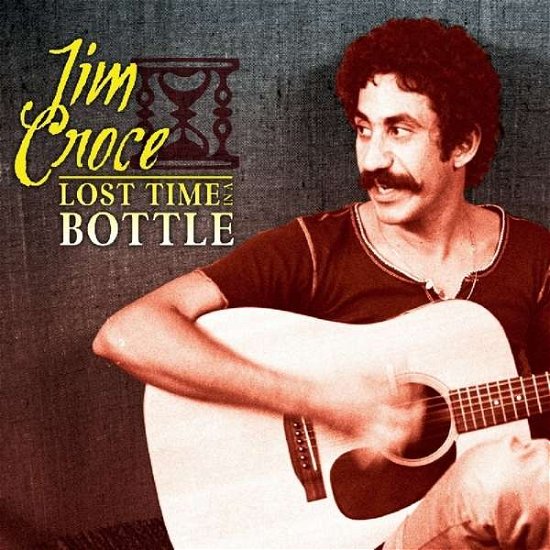 Cover for Jim Croce · Lost Time in a Bottle (LP) (2018)