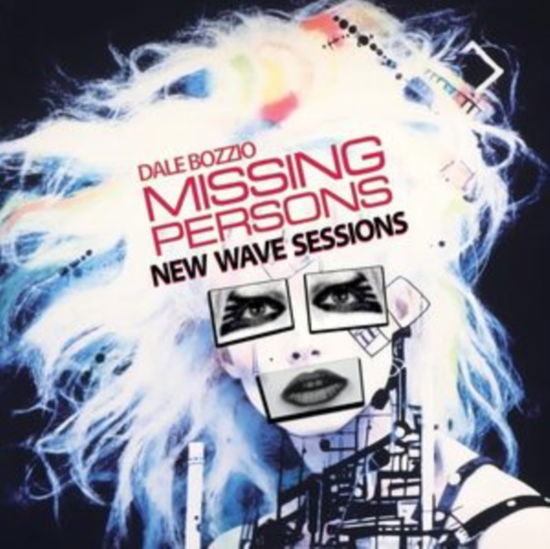 Cover for Dale Bozzio &amp; Missing Persons · New Wave Sessions (2023 Edition) (LP) [Limited edition] (2024)